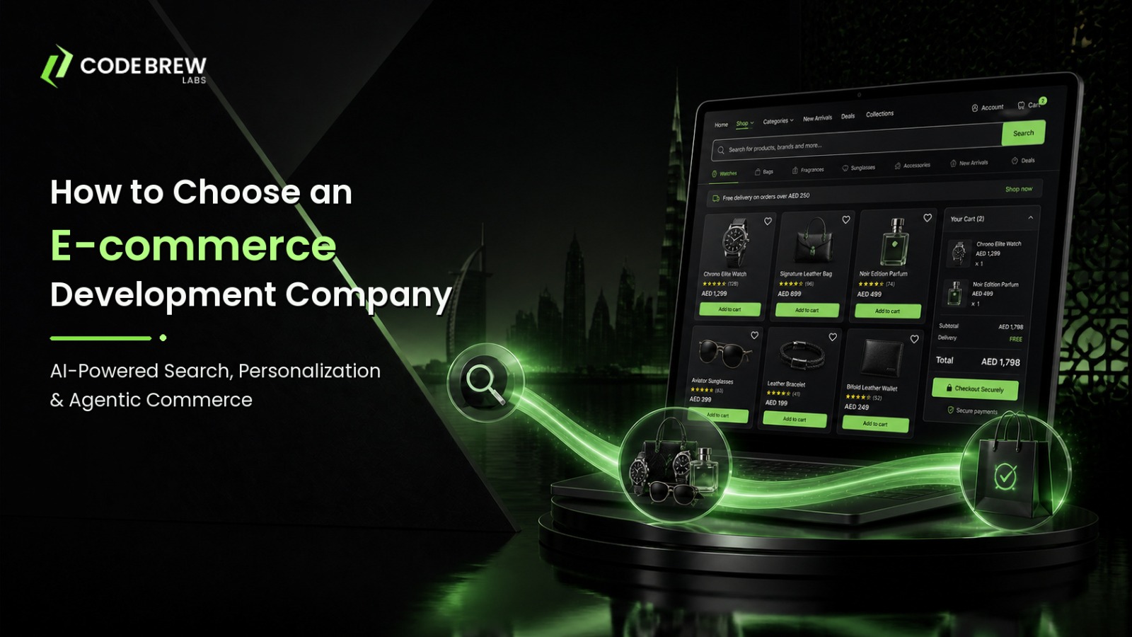 How to Choose an E-commerce Website Development Company in Dubai: AI-Powered Search, Personalization, & Agentic Commerce