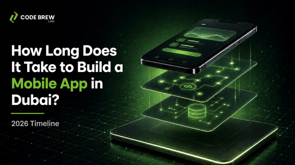 How Long Does It Take to Build a Mobile App in Dubai? (2026 Timeline)