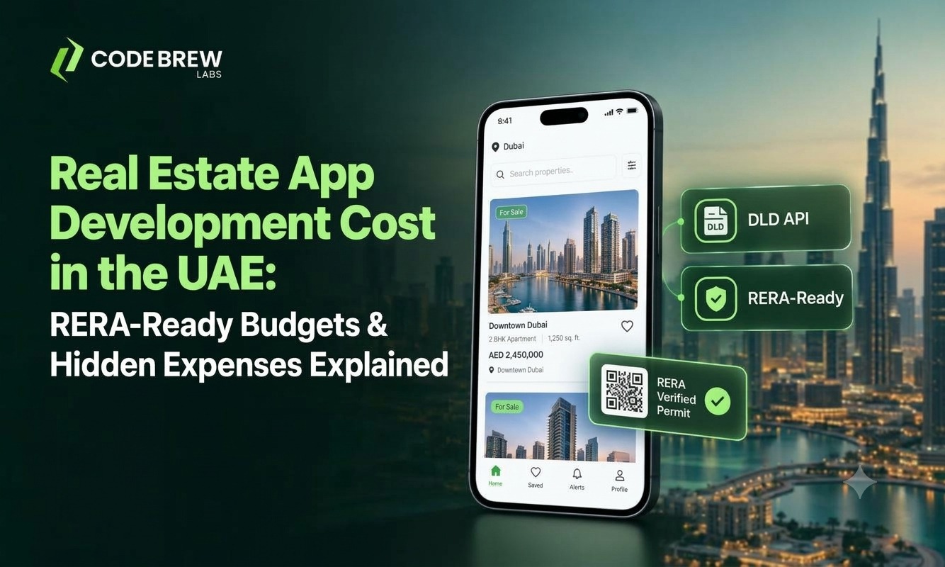 Real Estate App Development Cost in the UAE: RERA-Ready Budgets & Hidden Expenses Explained